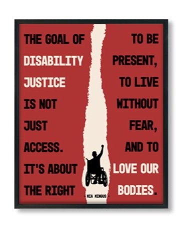 Mia Mingus disability justice quote poster