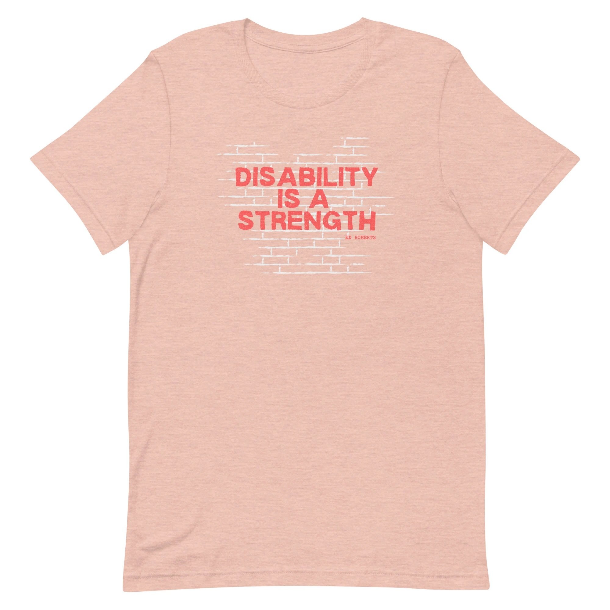 Ed Roberts Quote short-sleeved unisex t-shirt