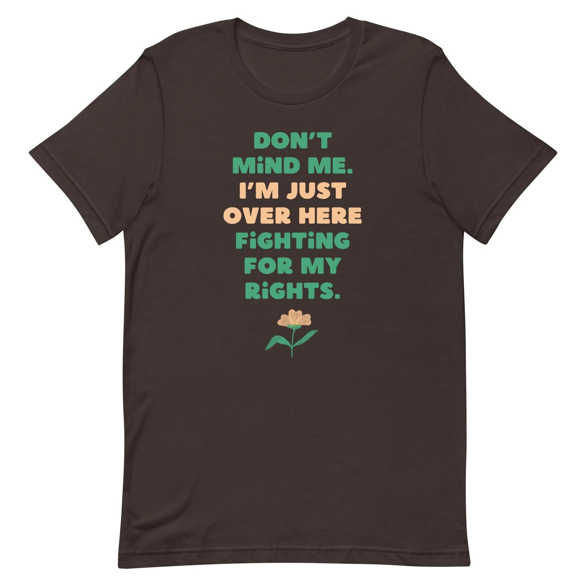 fighting for my rights short-sleeved unisex t-shirt