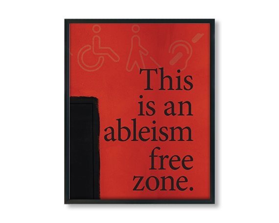 Disabled Ableism-Free Zone Poster