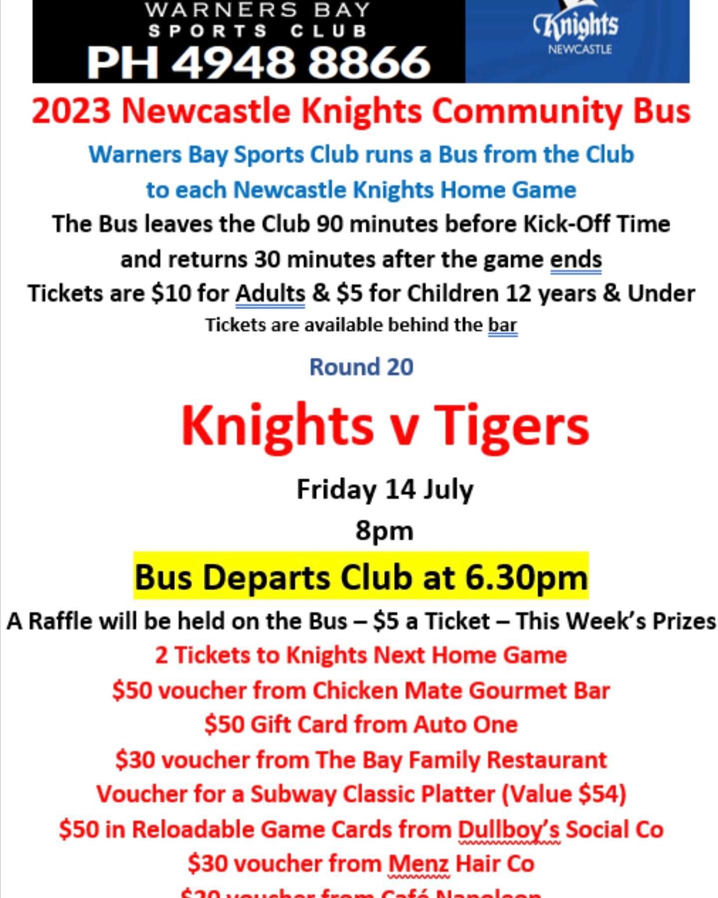 NEXT KNIGHTS BUS🏈
Round 20!
Fri 14th July

Get your tickets at the bar 🎟️