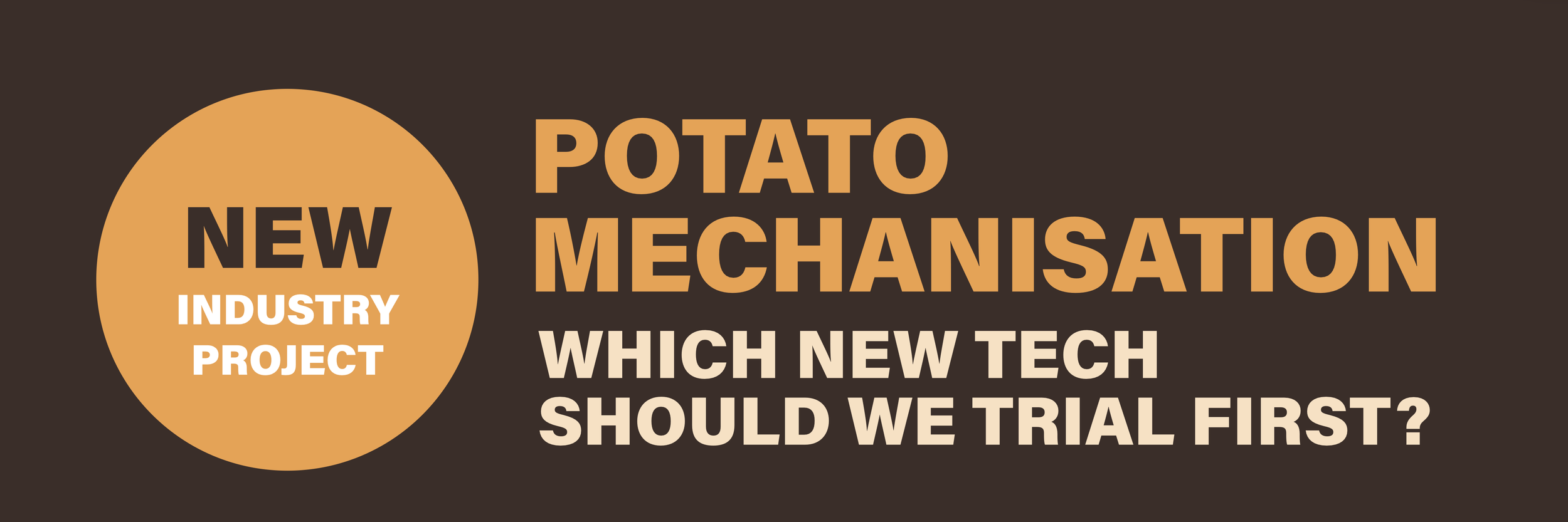 Get involved in the new Potato Mechanisation project