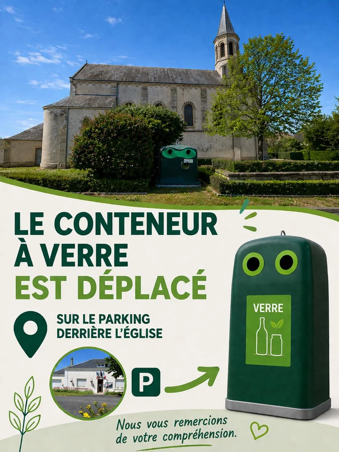 Le container à verre est déplacé