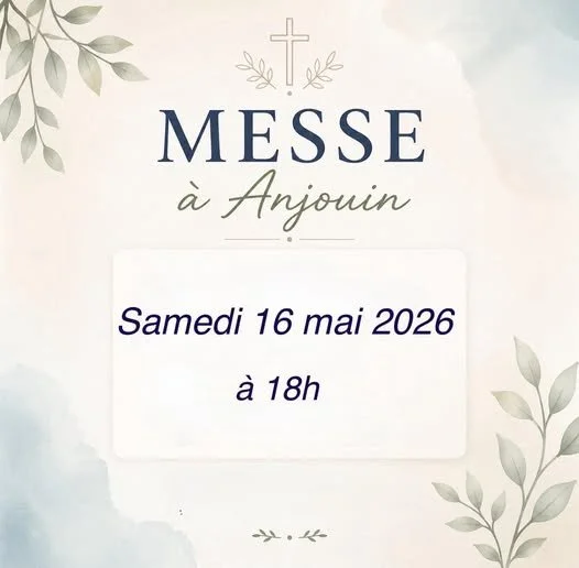 Prochaine messe à Anjouin