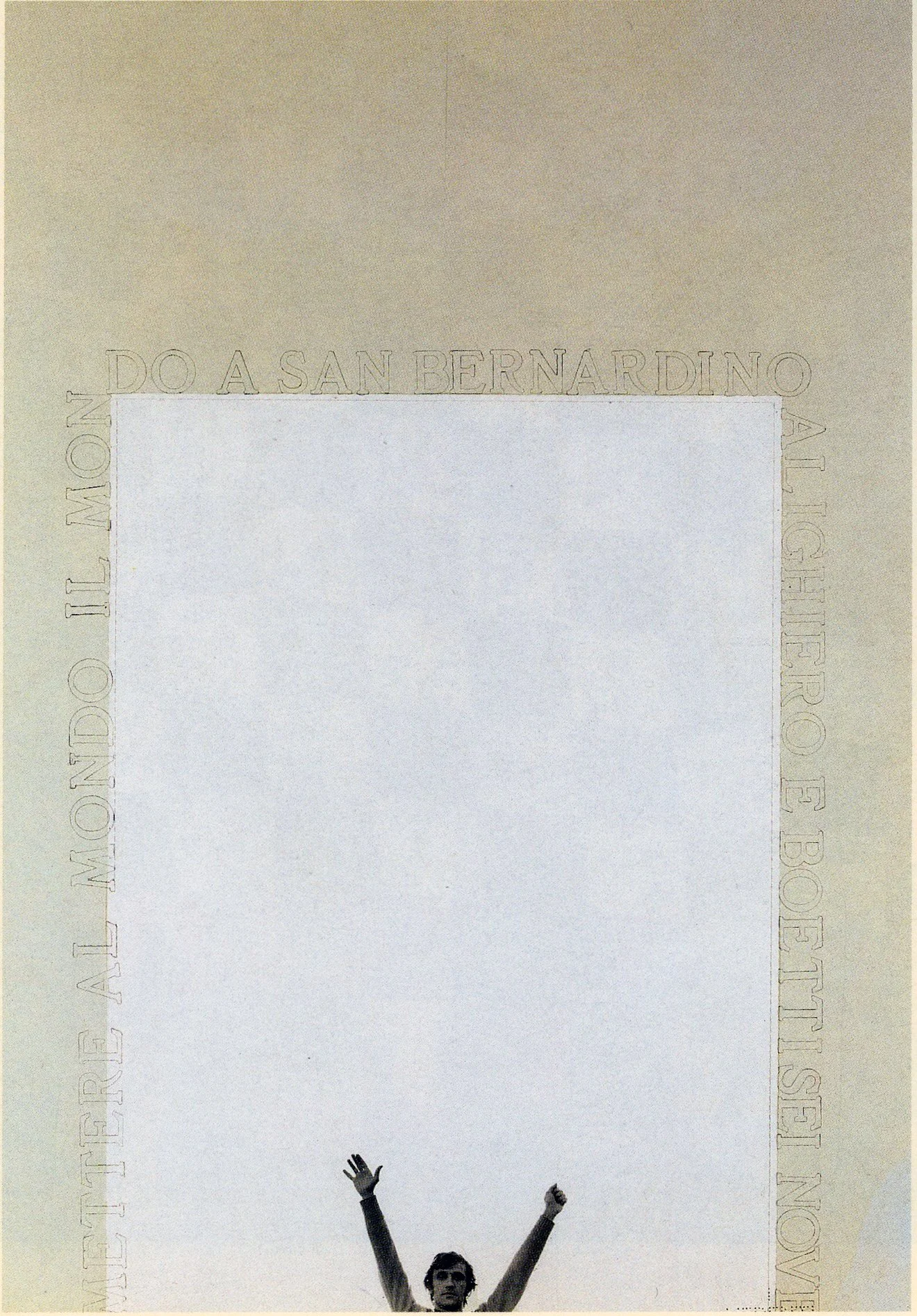   Cat. n. 892  
San Bernardino (Mettere al mondo il mondo), 1977, collage e tecnica mista su carta, 100 x 70 cm