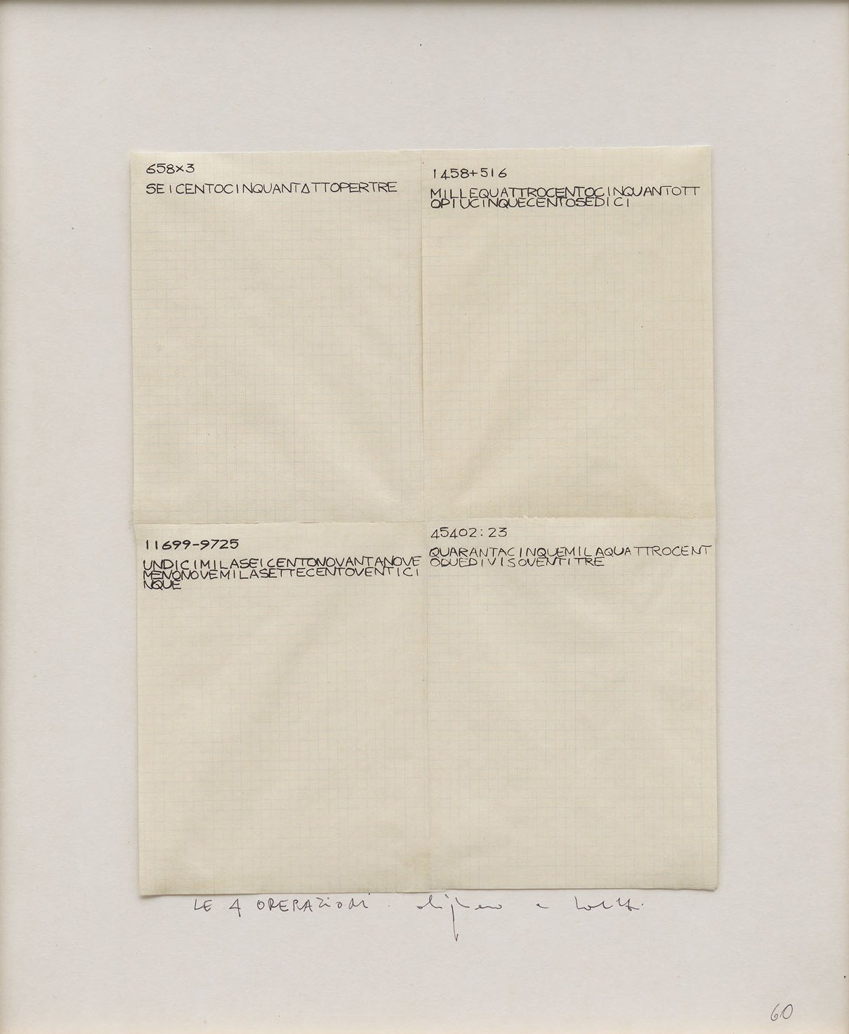 Cat. n. 742
Le quattro operazioni (Insicuro Noncurante)
, 1975,
inchiostro su carta quadrettata e collage su carta, 55 x 45 cm