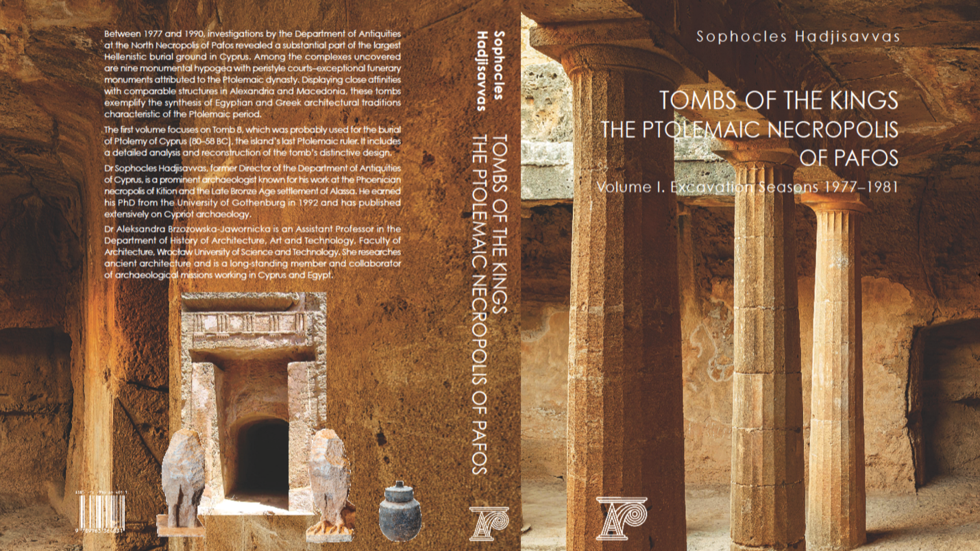 Sophocles Hadjisavvas – Tombs of the Kings Excavations and Publication 