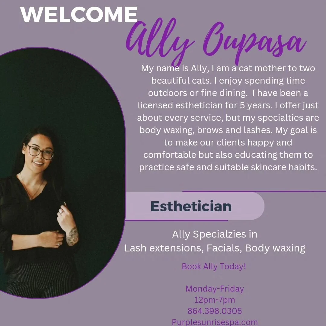 Everyone please give a warm welcome to these absolutely beautiful women joining Purple Sunrise Spa 
Ally Oupasa is our newest esthetician! We will be offering lash extensions, facials, full body waxing and more! We are so honored to have Ally in the 