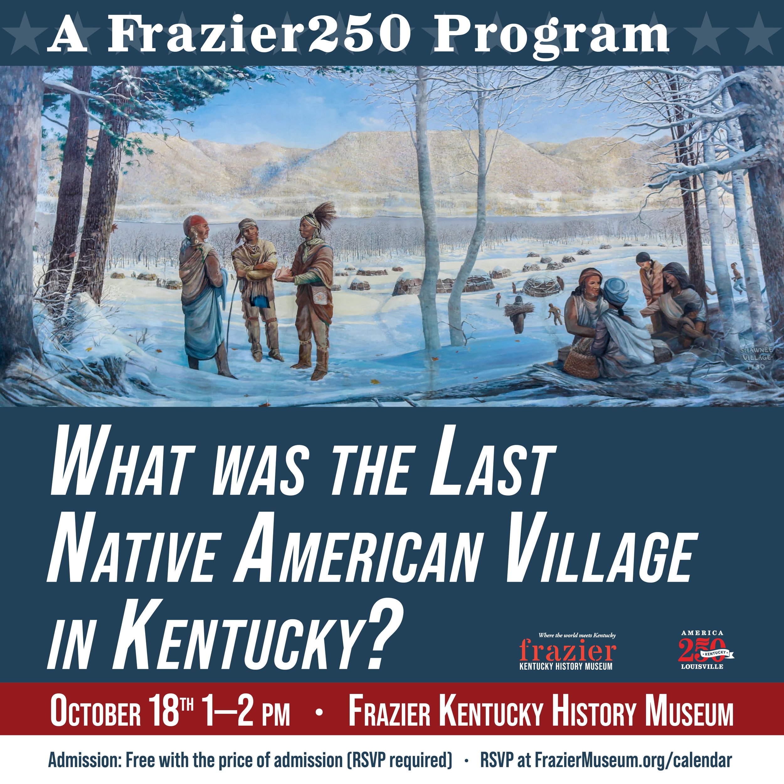 Frazier250: What was the Last Native American Village in Kentucky?