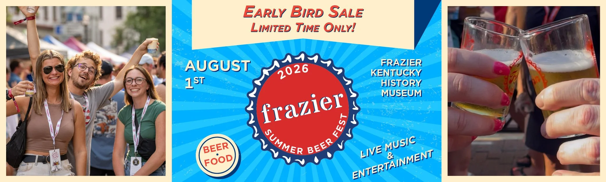A promotional banner for the 2026 Frazier Kentucky Summer Beer Fest featuring images of friends enjoying beer at the festival, with details about early bird sales, date, location, and activities such as live music and entertainment.