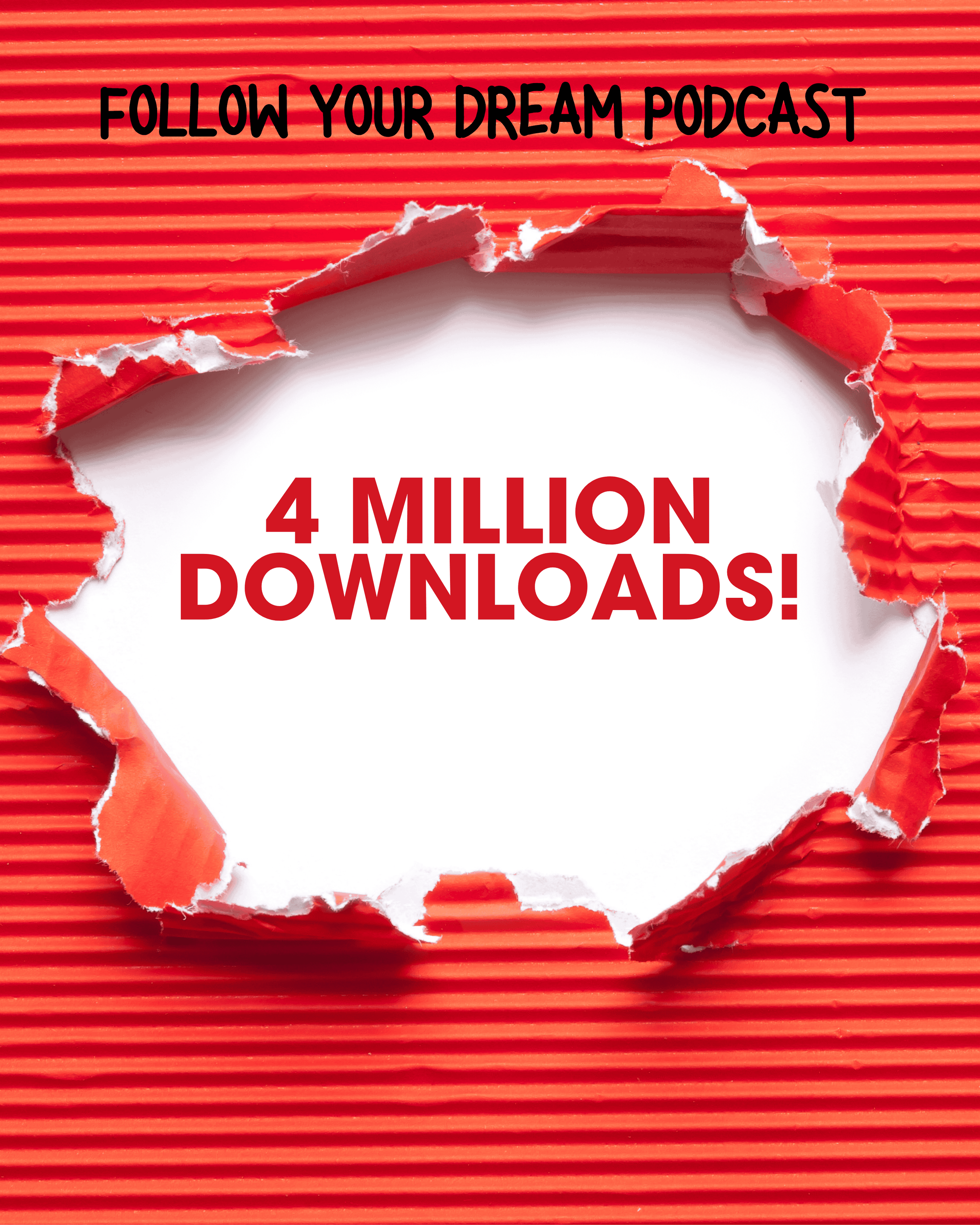 SPECIAL EPISODE - YAY! WE JUST PASSED 4 MILLION DOWNLOADS!