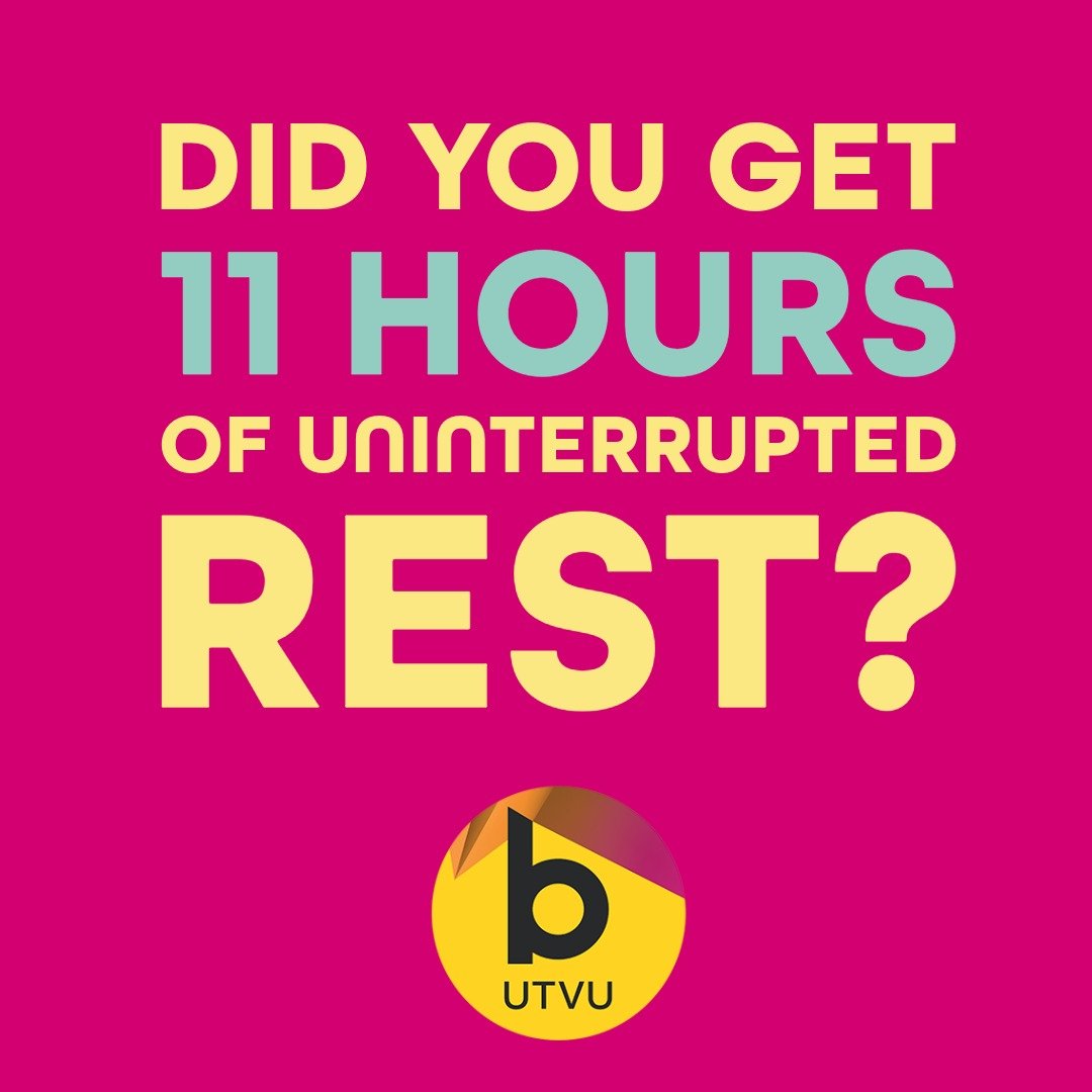 Not getting enough rest is a H&amp;S issue - from driving to mental health, downtime is essential to keep us safe - and to ensure we are doing the best work we can.

But many of us are not getting the 11 hour breaks we are entitled to by law. Find ou