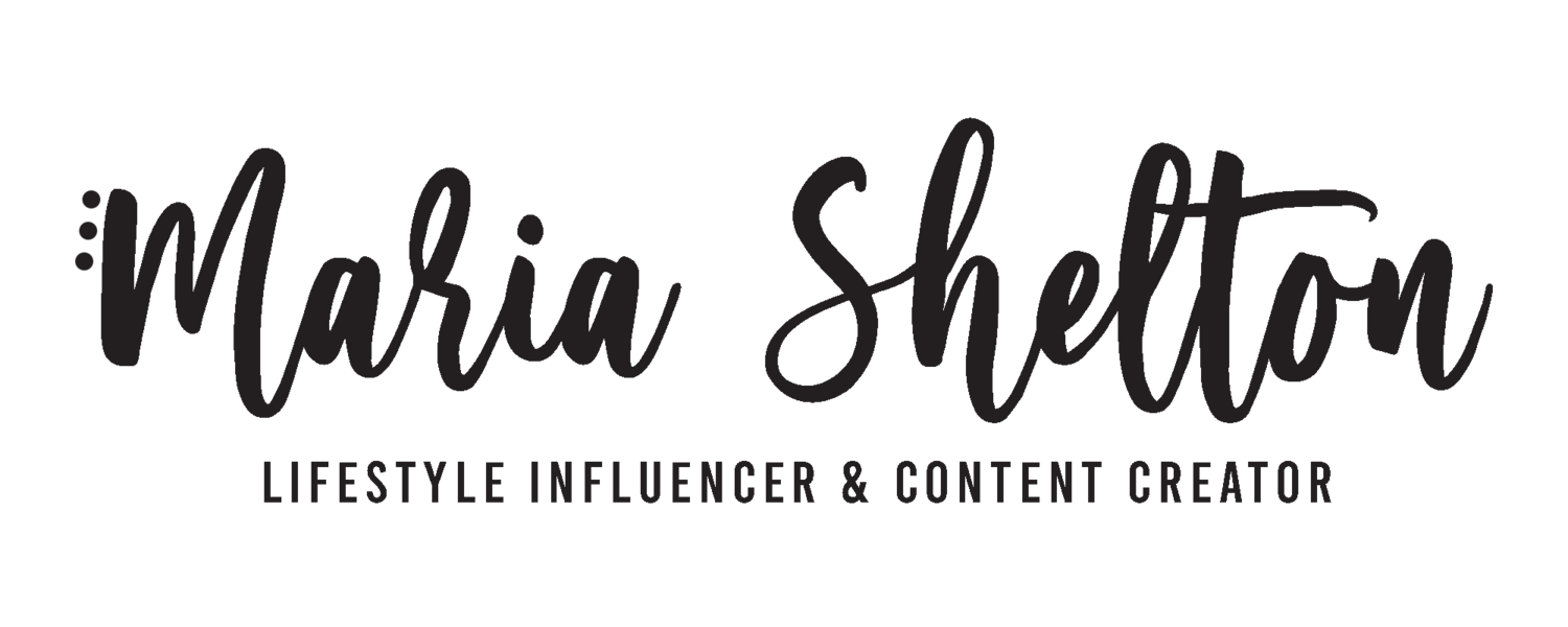 Maria Shelton - Lifestyle Influencer &amp; Content Creator