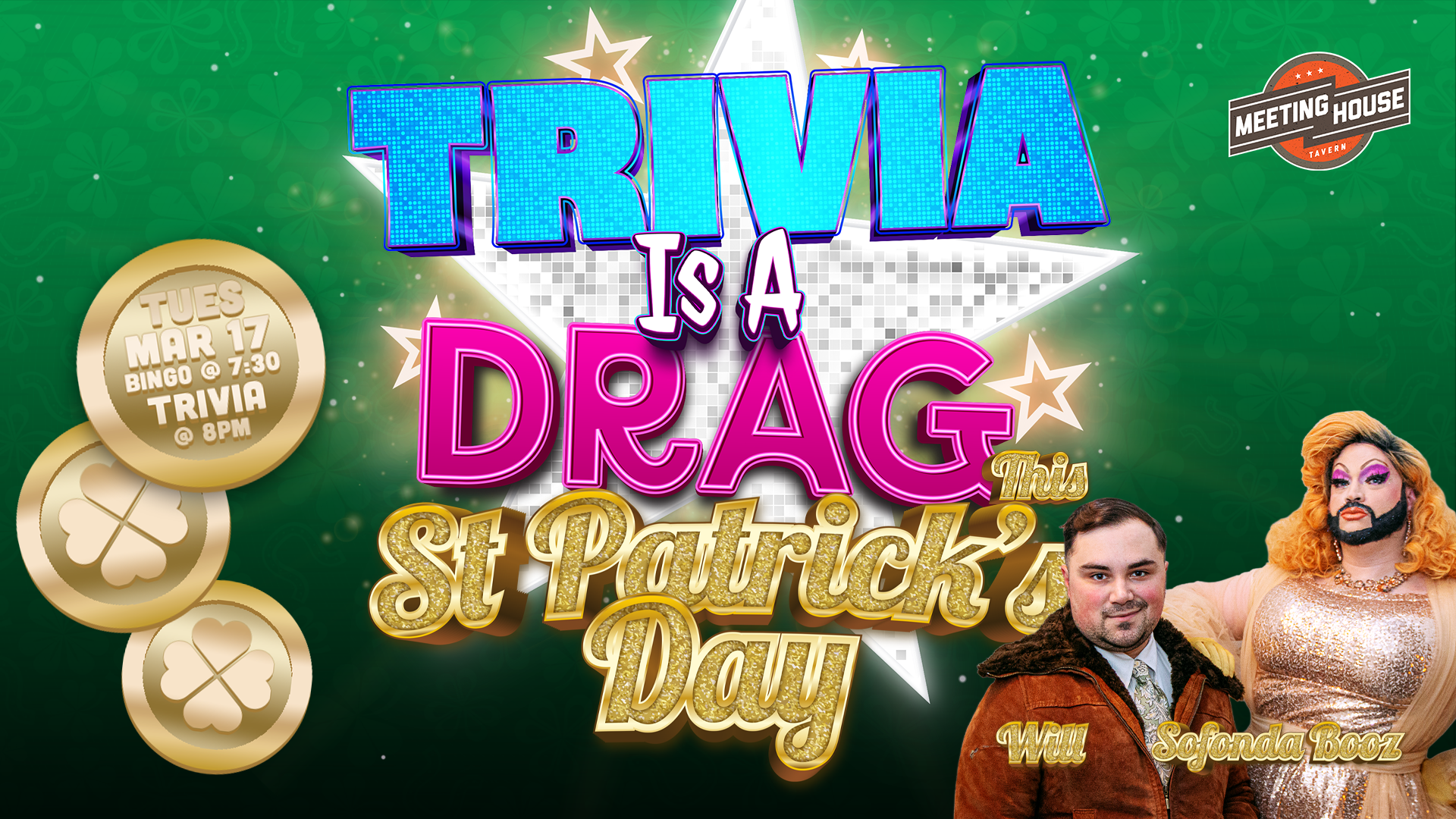 TUESDAY MARCH 17TH • 7:30-10PM