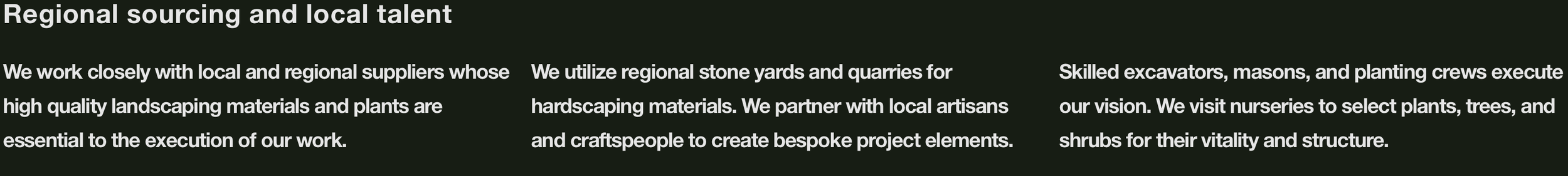 Text about regional sourcing and local talent, explaining collaboration with local suppliers, use of regional stone yards, skilled excavators, masons, and nursery visits for selecting plants and shrubs.