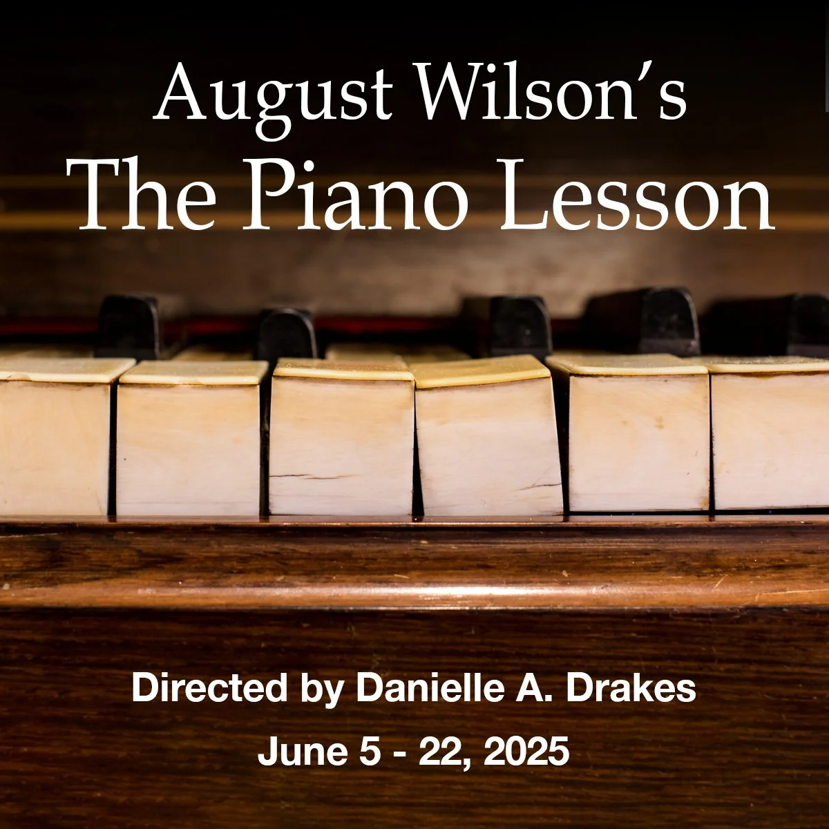 The Piano Lesson by August Wilson at 1st Stage Theatre in Tysons, VA