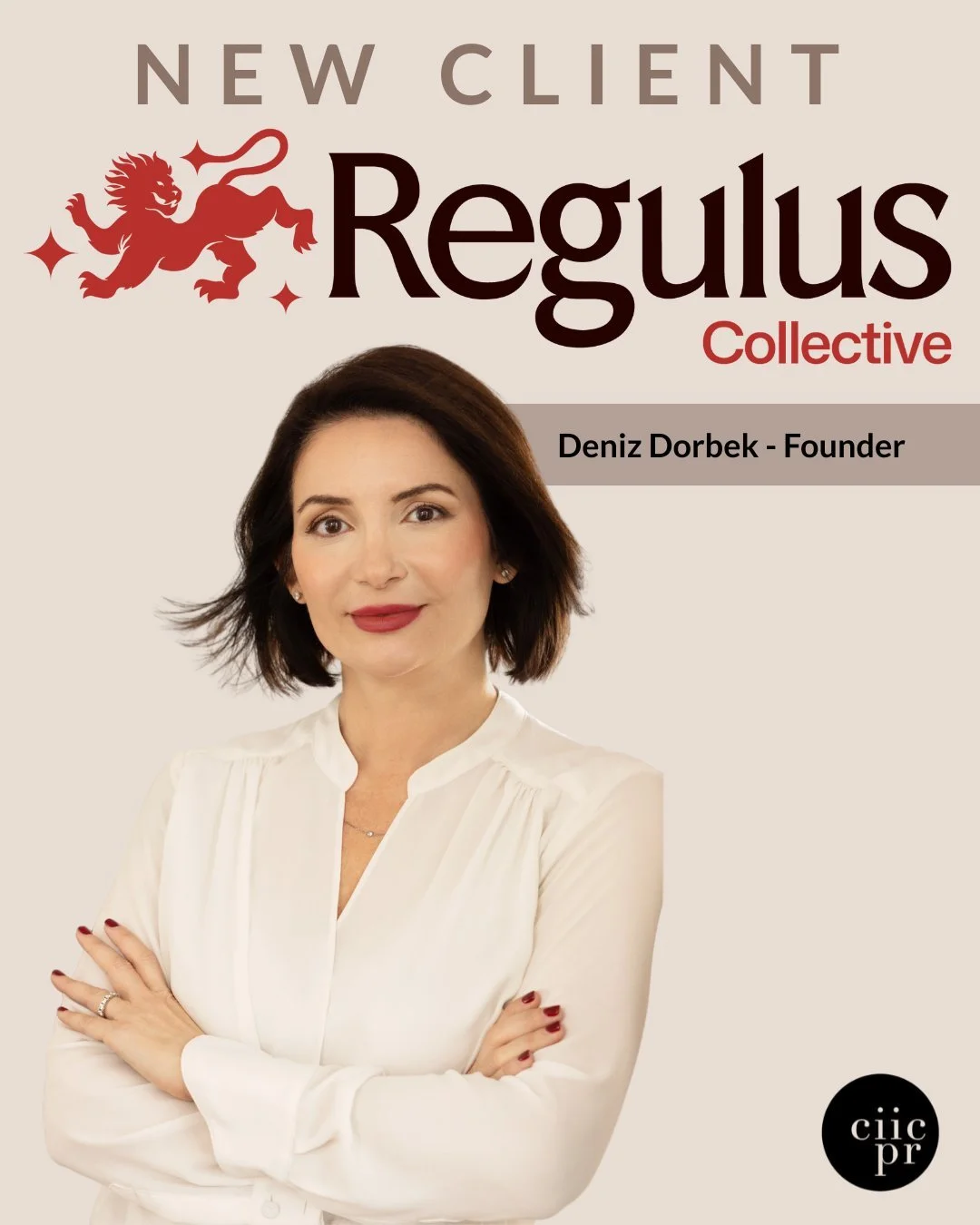 Exciting news for 2026! We&rsquo;re thrilled to announce that CIIC PR is the official Agency of Record for Regulus Collective, a groundbreaking new global hospitality advisory platform founded by industry leader Deniz Dorbek.

Regulus Collective is r