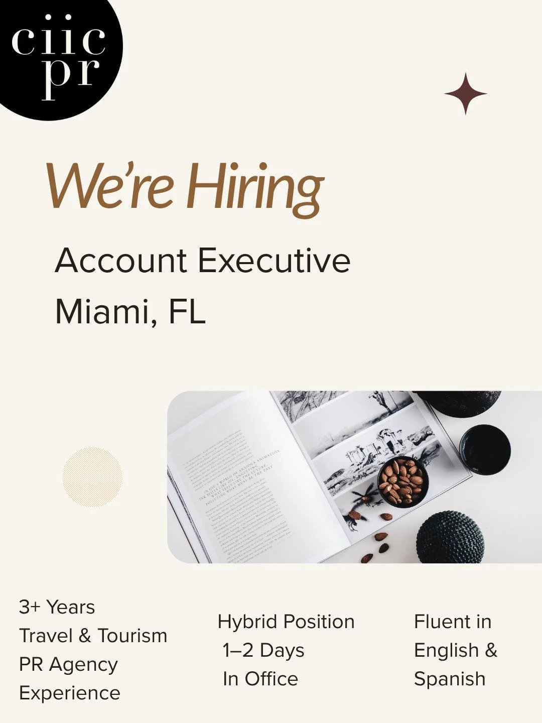 ¡Estamos contratando! CIIC PR busca un ejecutivo de cuentas o relaciones públicas con experiencia para incorporarse a nuestro equipo en Miami, que está en plena expansión.

Buscamos un profesional de las relaciones públicas bilingüe en inglés y español con al menos tres años de experiencia en agencias del sector de los viajes y 