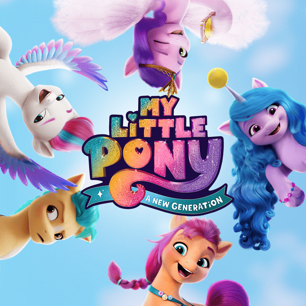 Callie Twisselman Featured on the “My Little Pony: A New Generation” Soundtrack Available Today, September 24, 2021