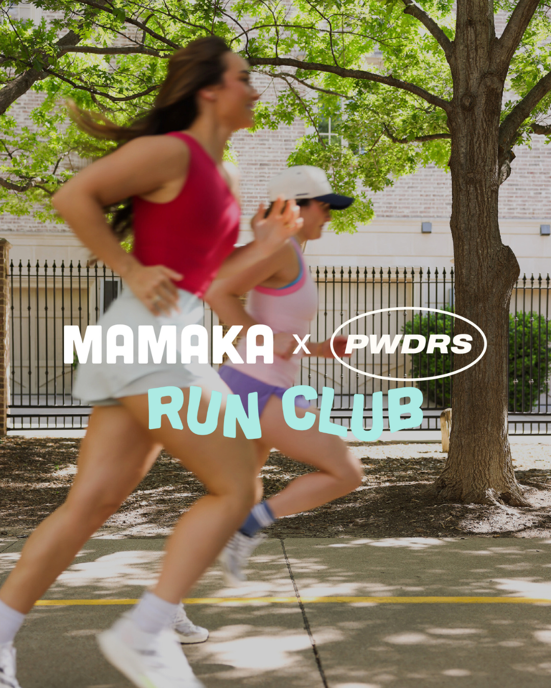 mamaka x pwdrs run!!!!!