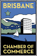 BRISBANE CHAMBER OF COMMERCE