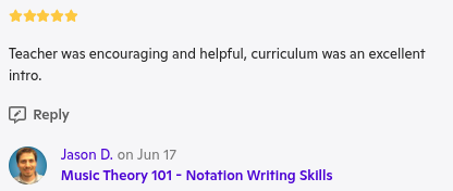 Five star testimonial detailing how this online music theory course is the best in the world