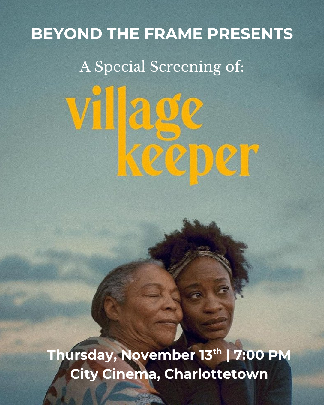 Screening of Village Keeper by Beyond the Frame