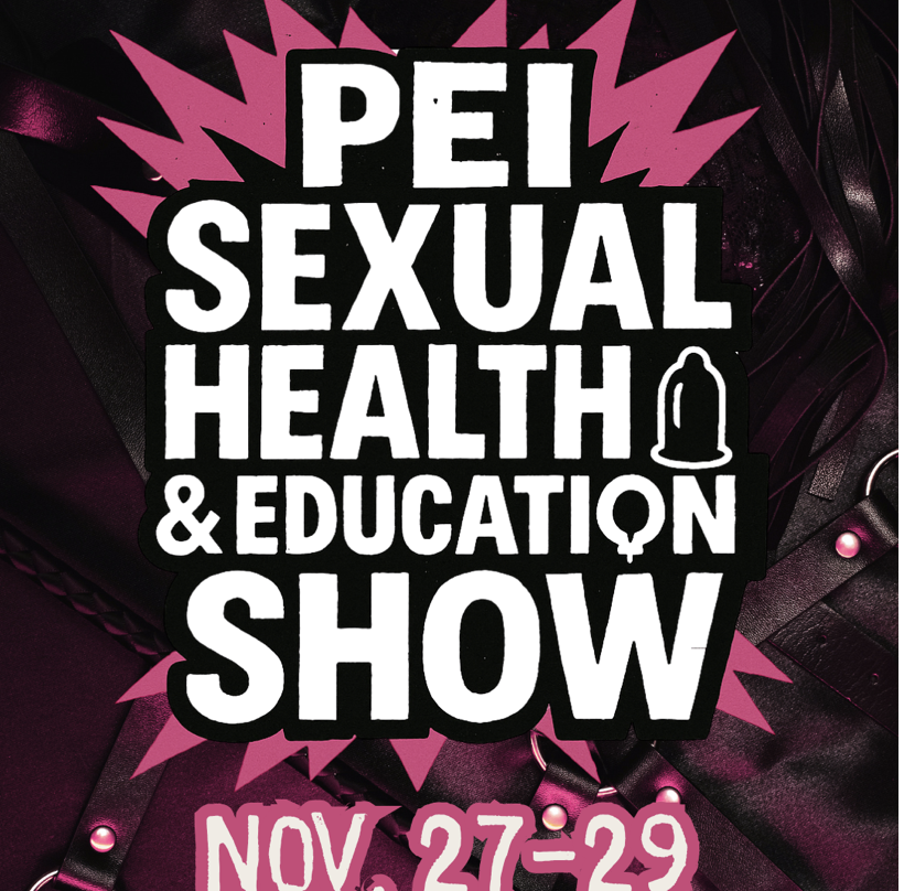 PEI Sexual Health and Education Show