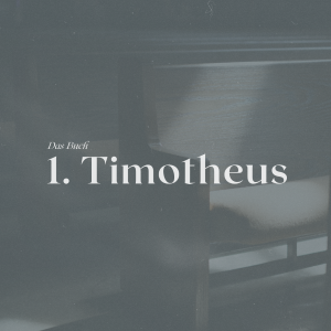 1. Timotheus 2,11-15 "Leitung in der Gemeinde und die Rolle von Mann+Frau" (Jonas Bültemann) 1. Timotheus 2,11-15 "Leitung in der Gemeinde und die Rolle von Mann+Frau" (Jonas Bültemann)