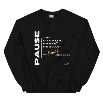 The Dynamic Pause Podcast Unisex Sweatshirt