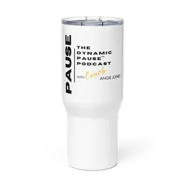 The Dynamic Pause Podcast White Travel Mug with Handle