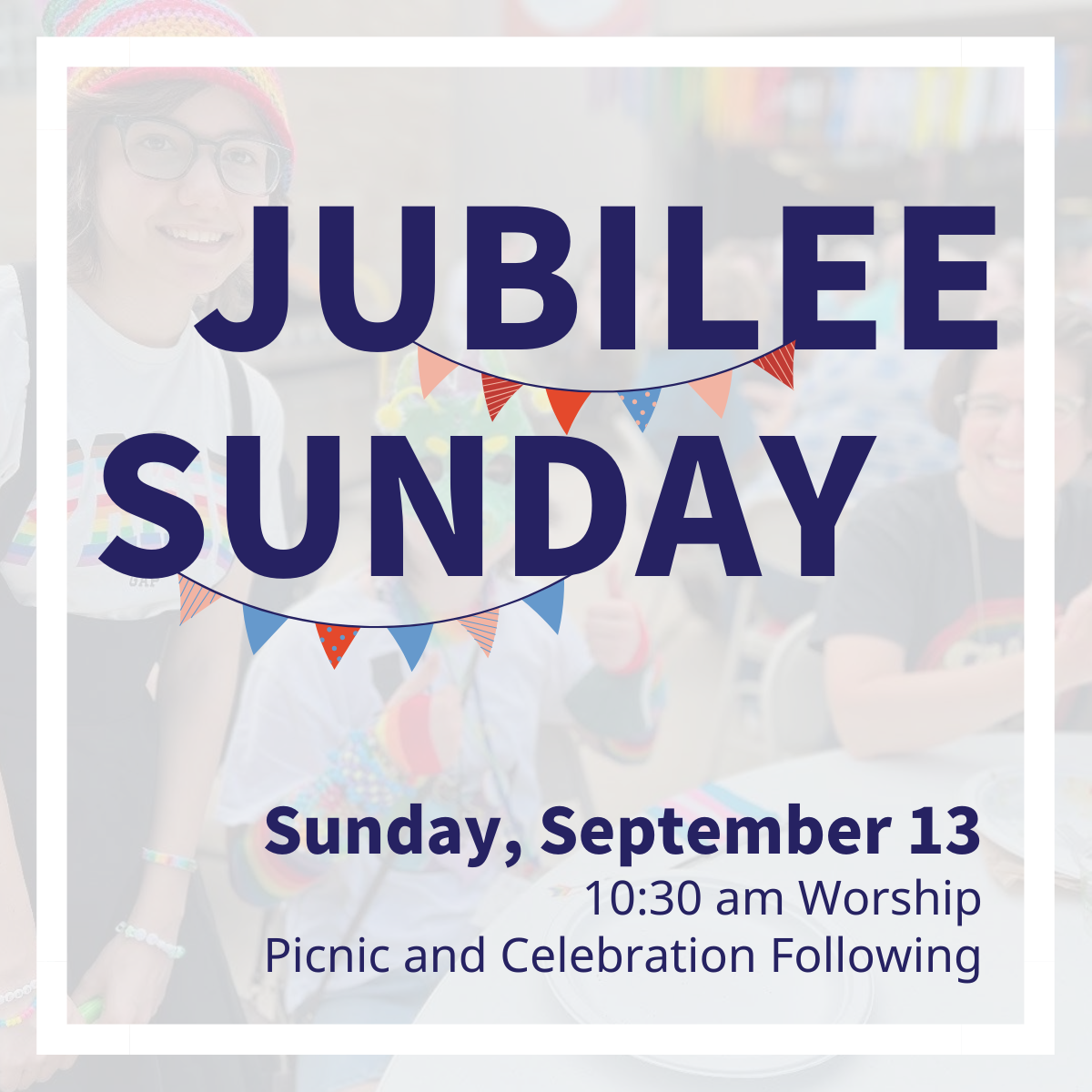 Jubilee Sunday | Celebrating the Start of the new Program Year