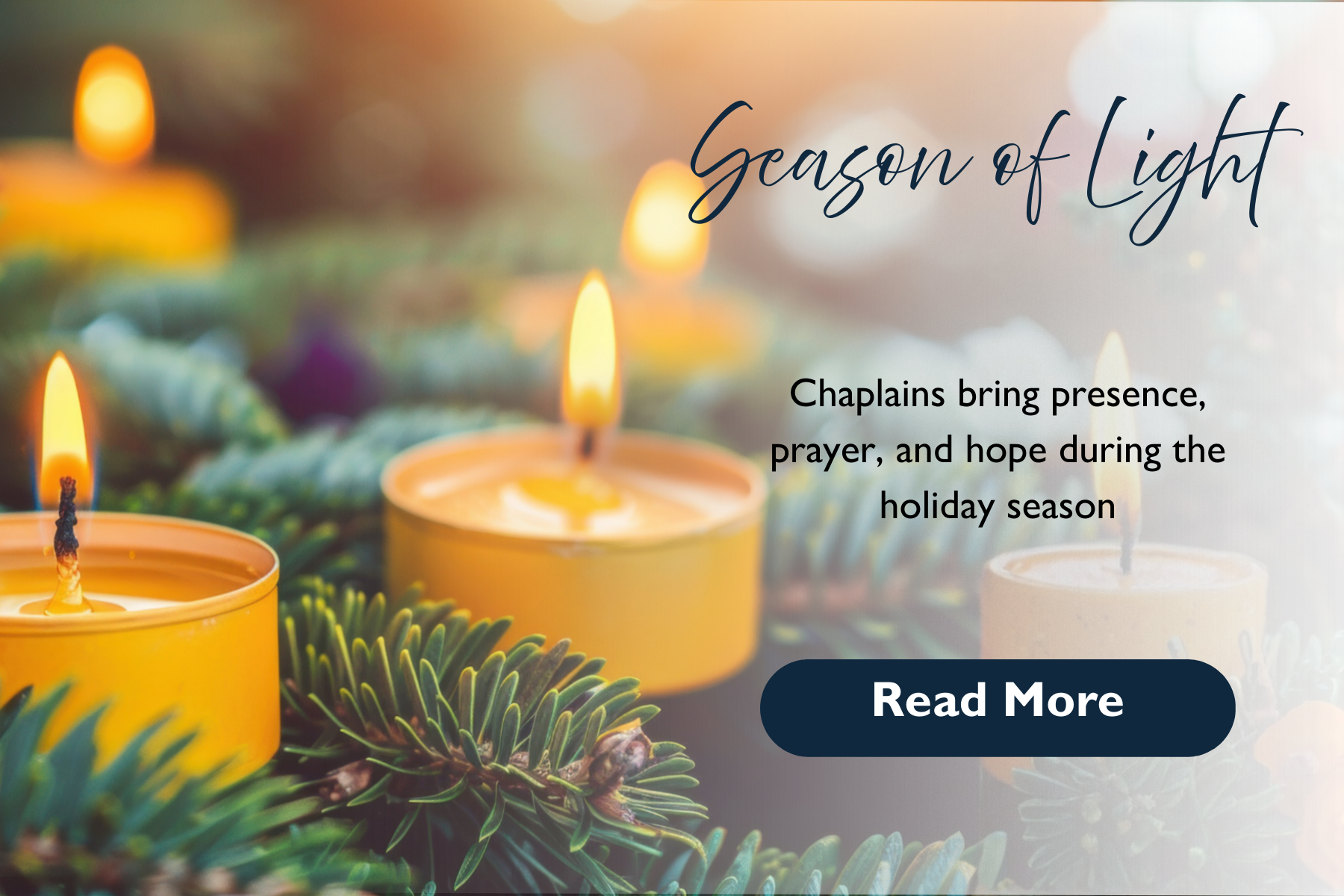 Season of Light: Chaplains bring care and hope to others during the holiday season
