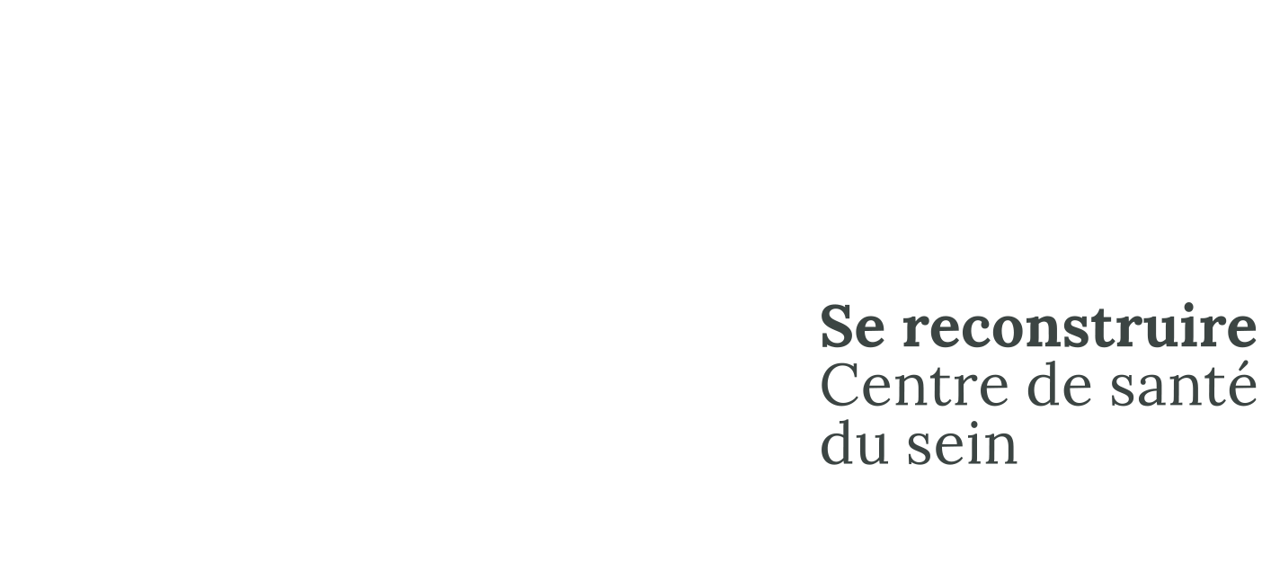 Se reconstruire – Centre de santé du sein OBNL