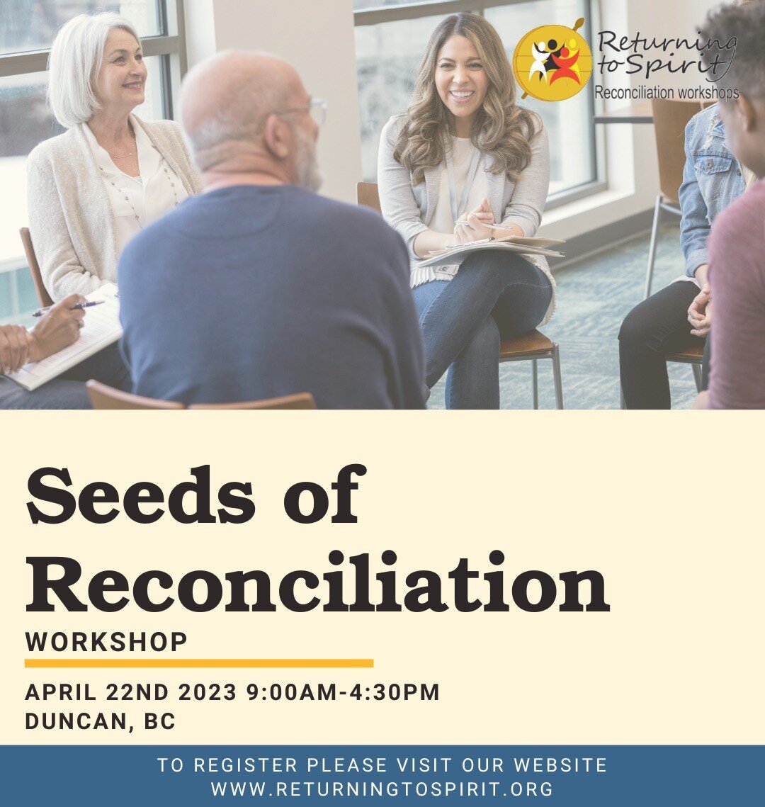 Duncan, BC, we'll be back soon! April 22nd, we'll be delivering a Seeds of Reconciliation workshop and there are still spots available to register. Don't miss out! 

Link in bio for more info/to register. 

.
.
.
.

#duncan #duncanbc #bc #britishcolu