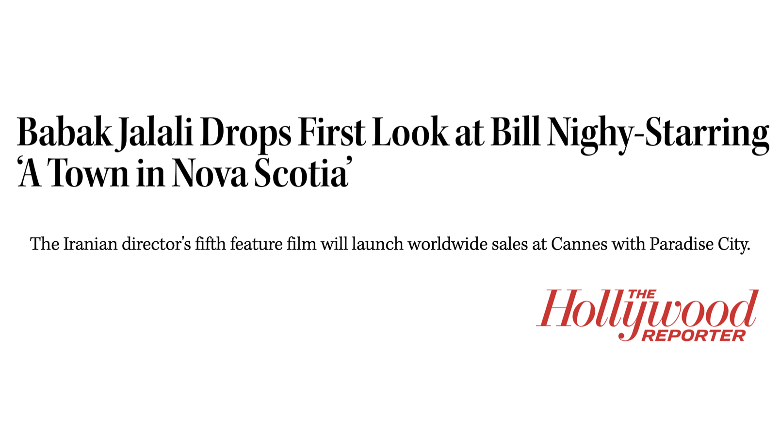 Babak Jalali Drops First Look at Bill Nighy-Starring ‘A Town in Nova Scotia’