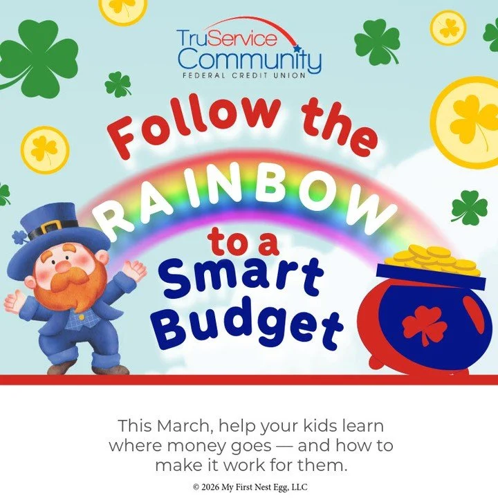 Budgets don&rsquo;t have to feel restrictive, especially for kids. This March, TruService Community Federal Credit Union is helping families introduce budgeting in a fun, hands-on way using a pot-of-gold approach kids actually understand. Download th