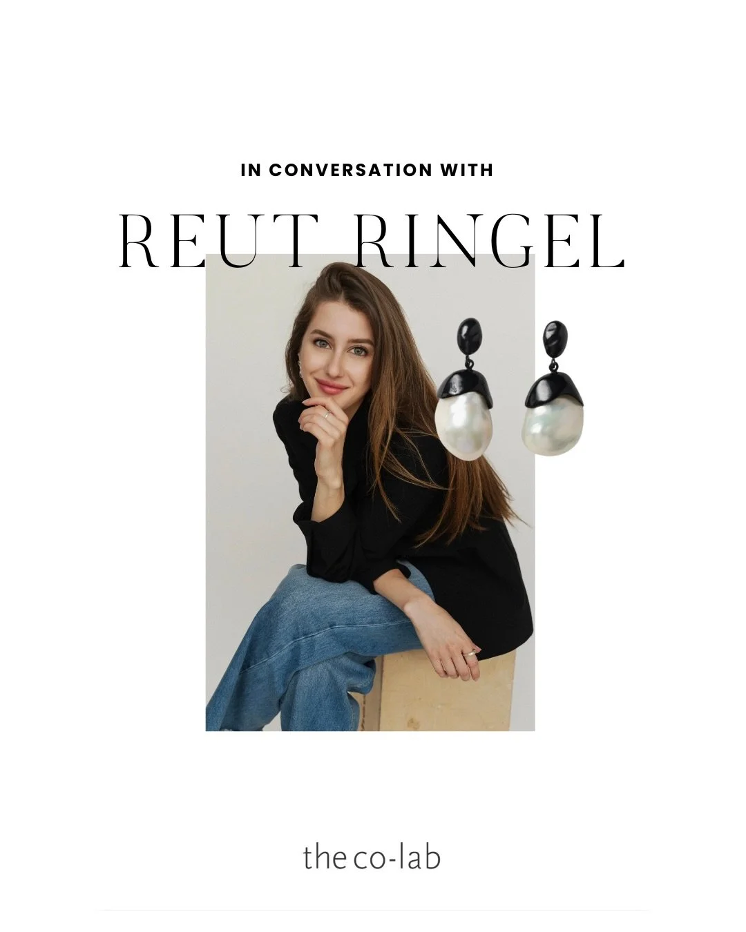 In Conversation with: Reut Ringel, Founder &amp; Designer of REUT New York

Reut is a Parsons-trained fine jewelry designer building a house at the intersection of art, technology and sustainability &ndash; from hand-sculpted wax to the world&rsquo;s