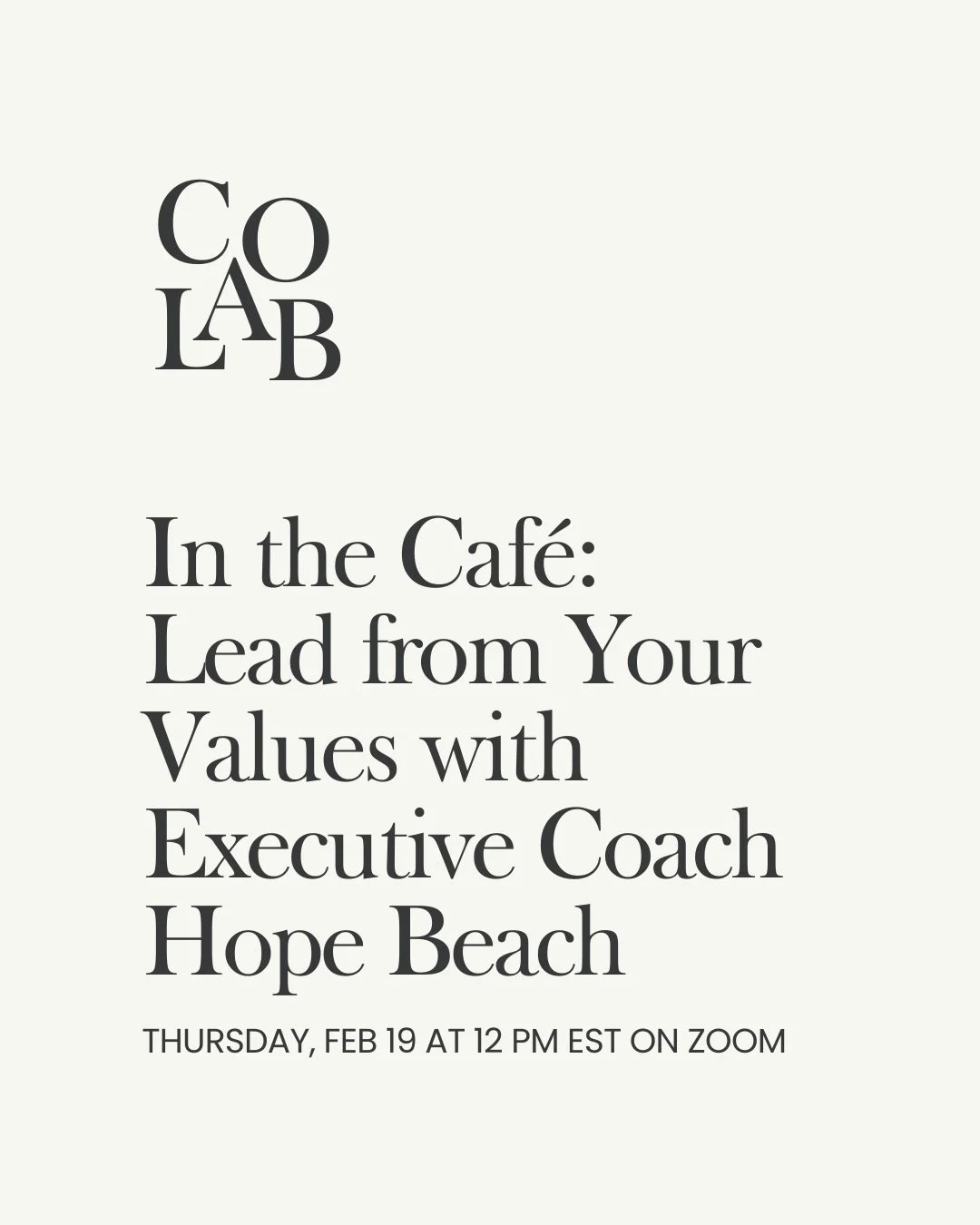 This week at co-lab, we&rsquo;re hosting a focused Caf&eacute; session with executive coach and member Hope Beach on turning clarity into action.

Hope brings more than 20 years of leadership experience across global retail, buying and team developme