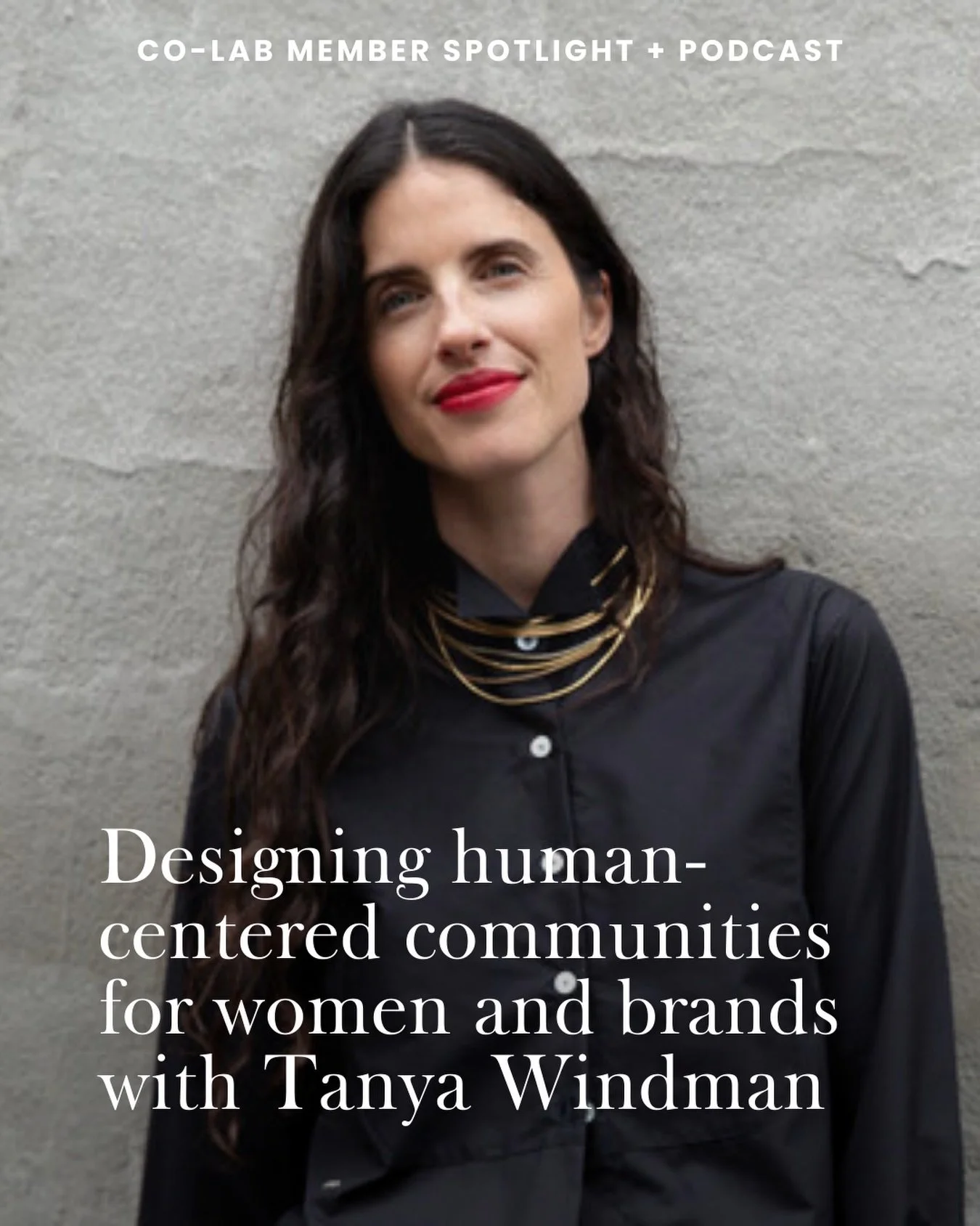Member Spotlight + Career Stories: @tanyakwindman 

This week we&rsquo;re featuring Tanya Windman across both the co-lab Career Stories podcast and our Member Spotlight.

Tanya believes women should be able to enjoy the journey of building and that t