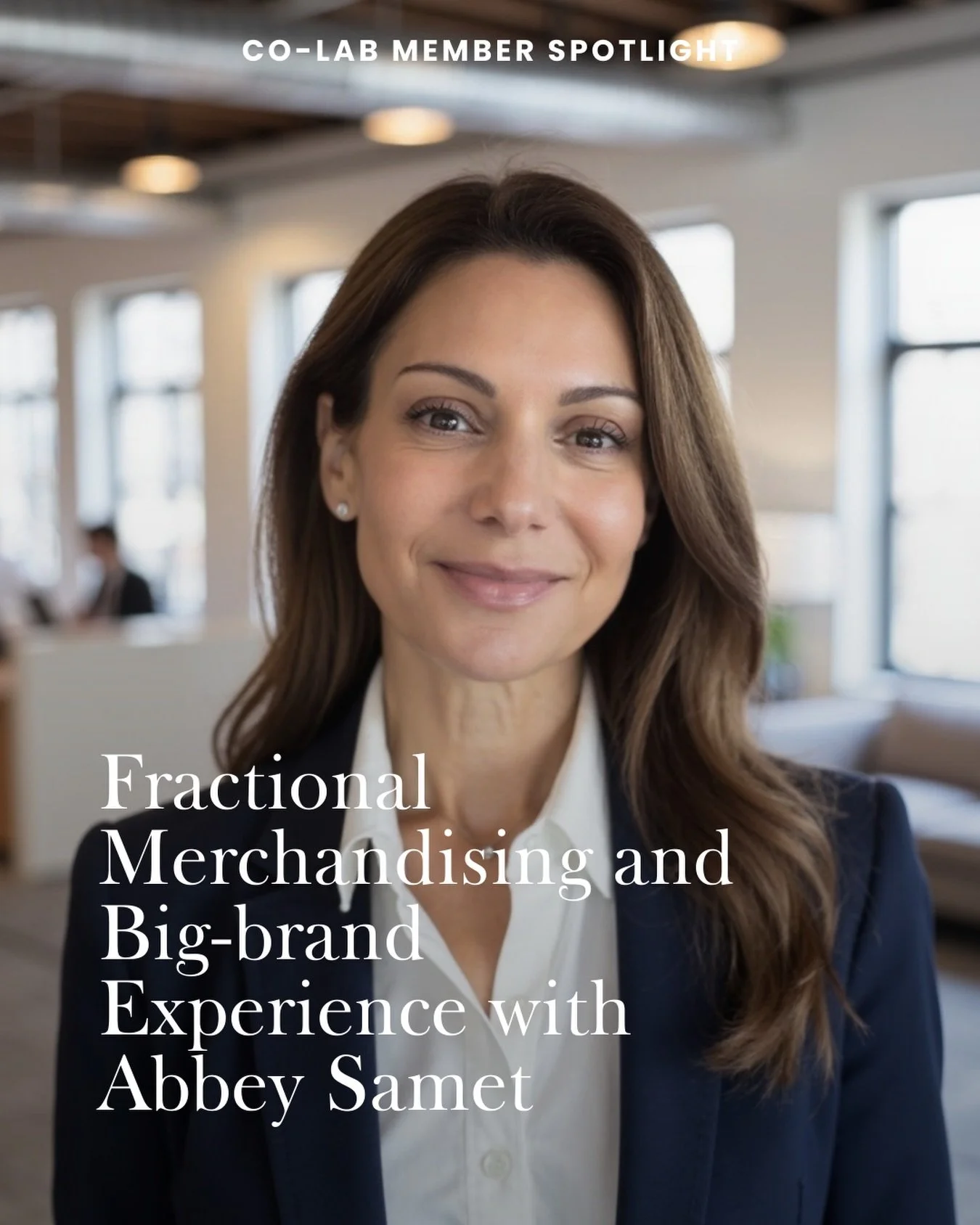 Member Spotlight: @abbeysamet 

Our Member Spotlight this week is on&nbsp;Abbey Samet, one of our newer co-lab members and a fractional merchandising executive.

Abbey started her career as a fashion editor at Saks, then moved into women&rsquo;s read