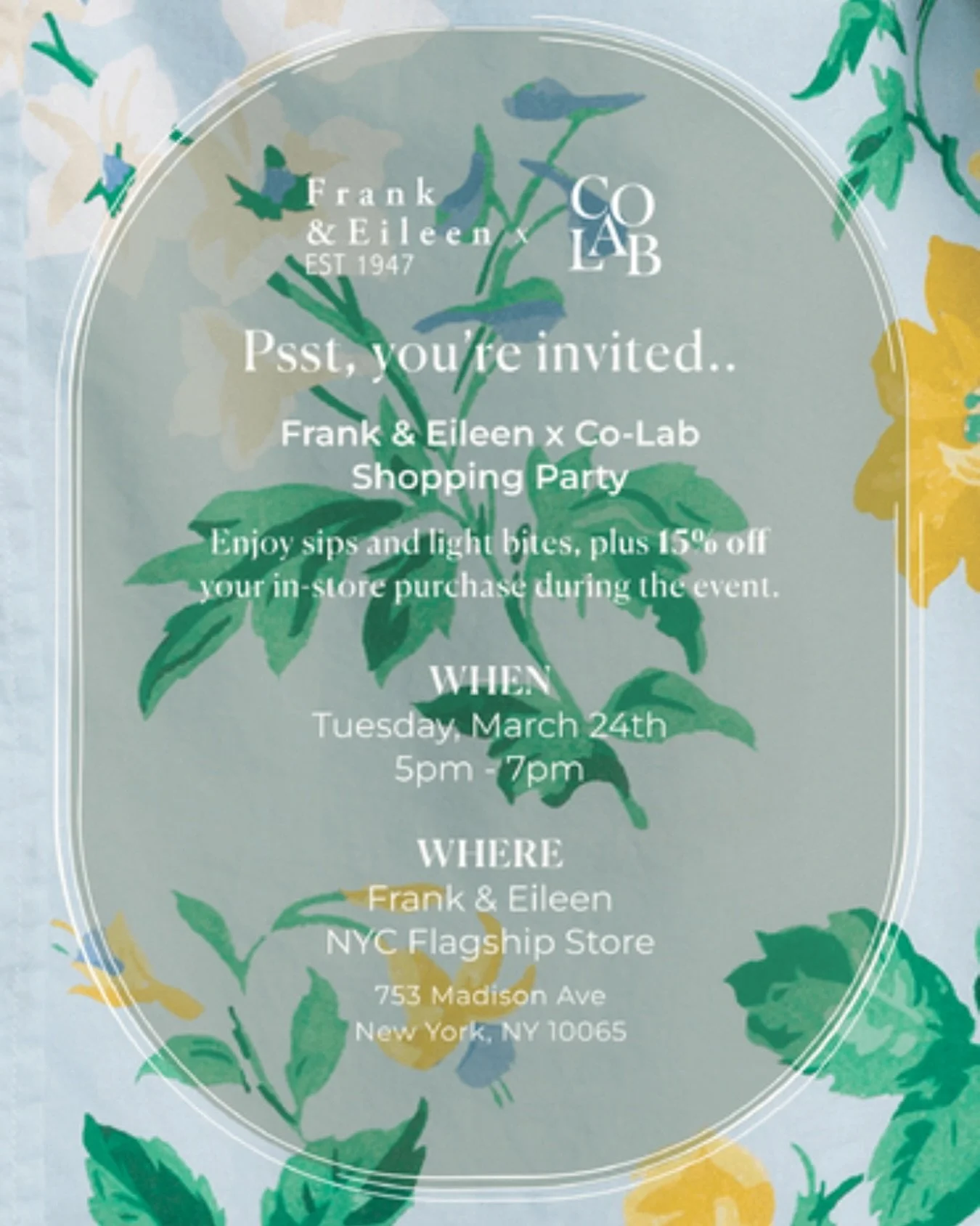 Join us on Tuesday, March 24 from 5-7 pm &mdash; we&rsquo;re partnering with @frankandeileen for a co-lab gathering on Madison Avenue. 

Enjoy sips and light bites, plus 15% off your in-store purchase during the event. 

This is a perfect one to invi