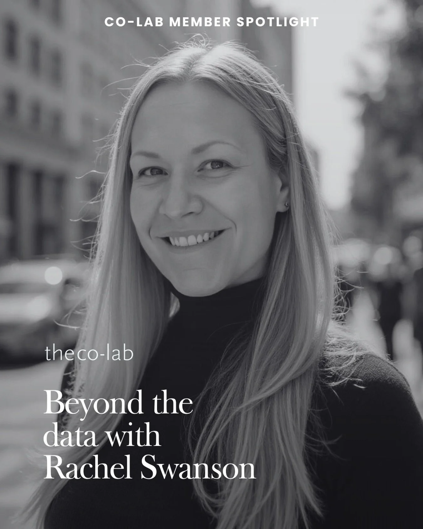 Member Spotlight: Rachel Swanson

There&rsquo;s a difference between having data and knowing what to do with it.
Rachel Swanson&nbsp;has built her career in that gap.

With 20 years of experience across media, beauty and wellness, tech, fashion and C