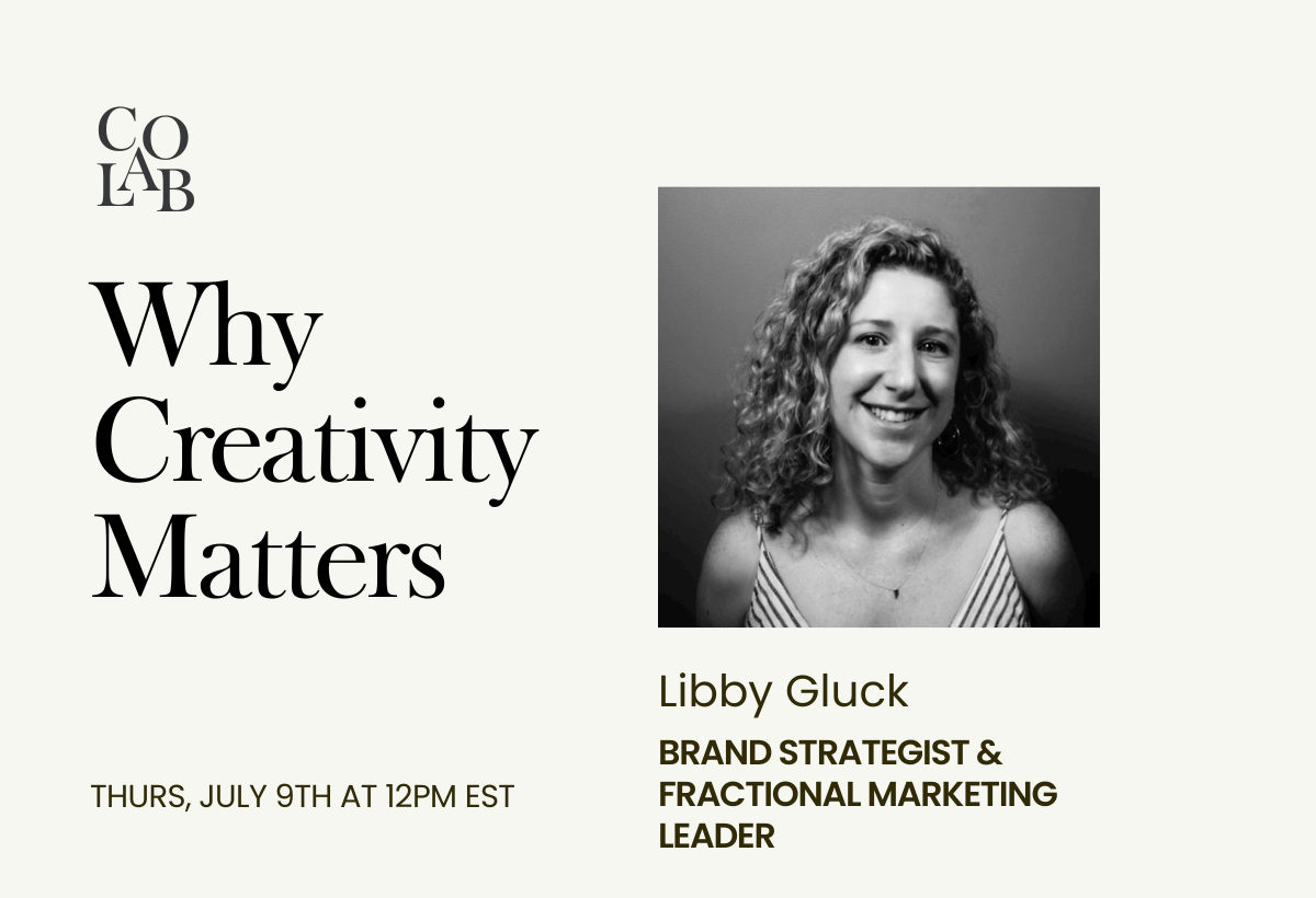 Café co-lab: Why Creativity Matters with co-lab member Libby Gluck