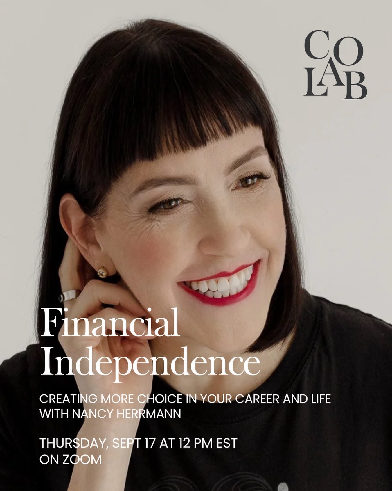 Join us Thursday with @jointhecolab member @_nancyherrmann to discuss financial independence, an important element in making intentional and not desperate career choices. See you there!