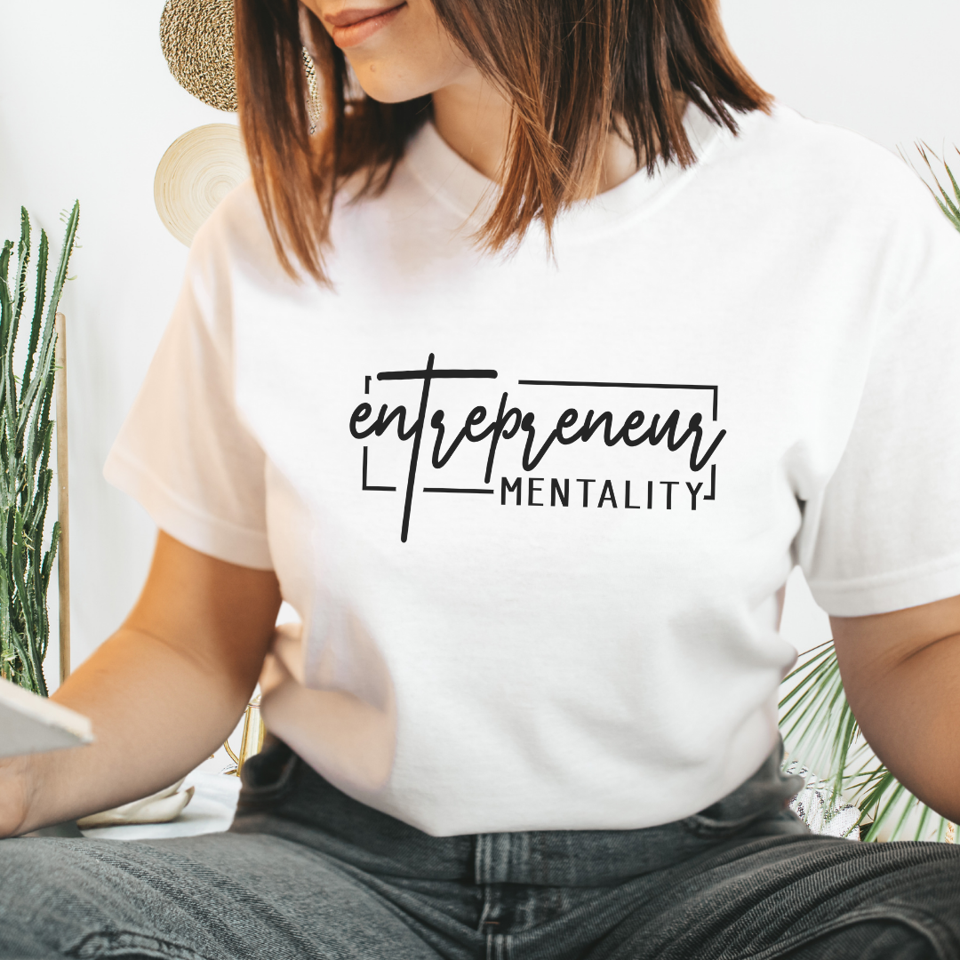 Entrepreneur Mentality White Tee