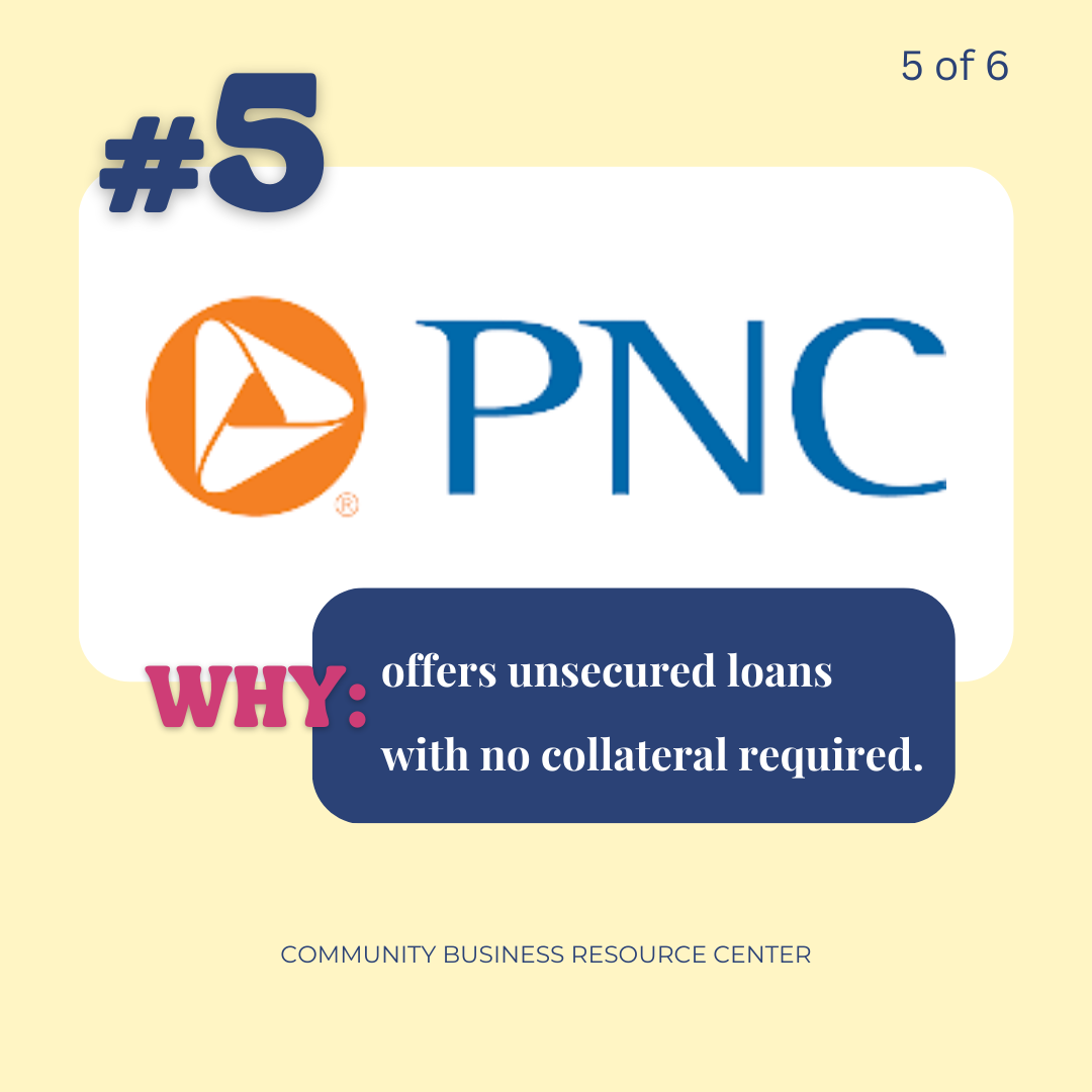 PNC bank logo and why because offers unsecured loans with no collateral required.