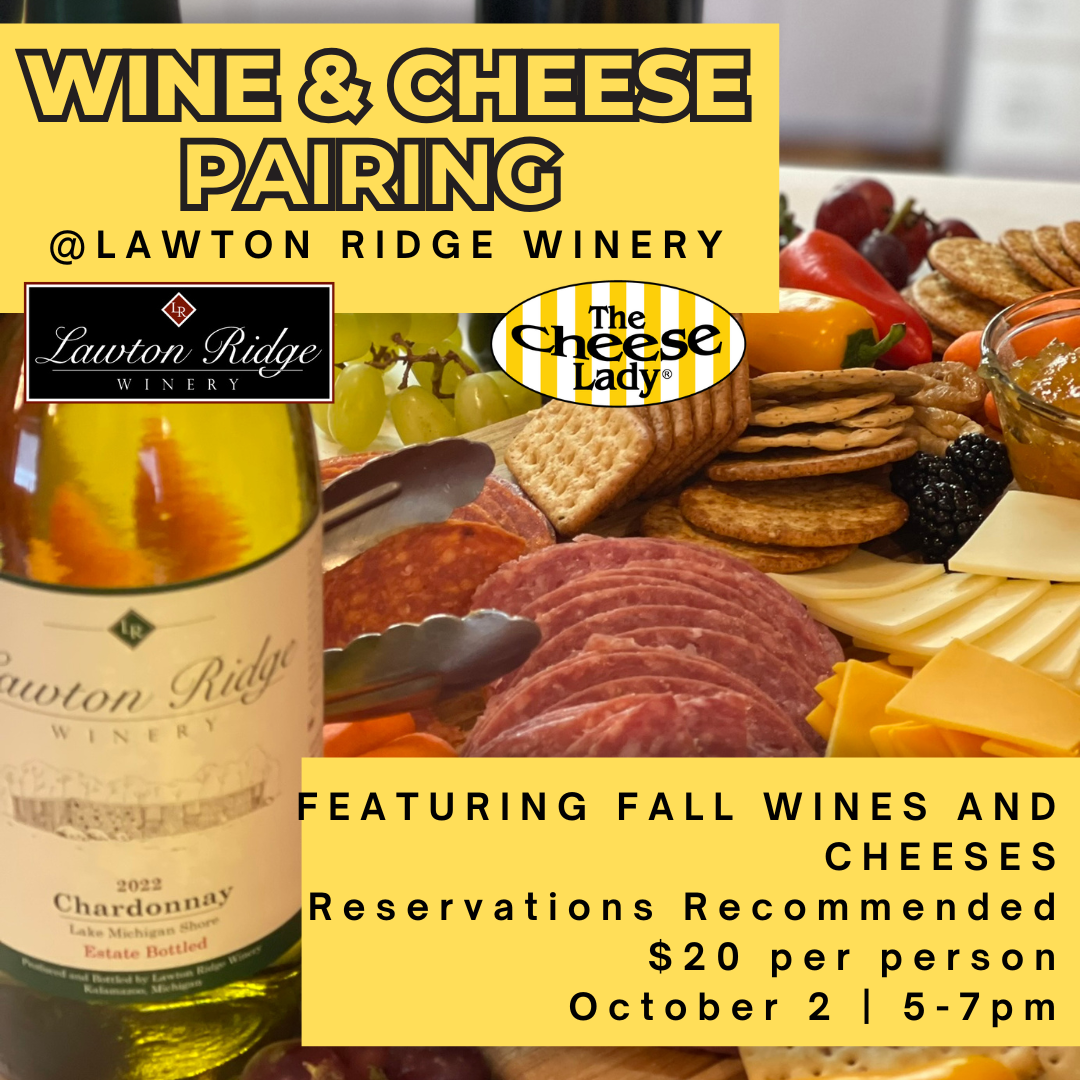 Wine & Cheese Pairing at Lawton Ridge