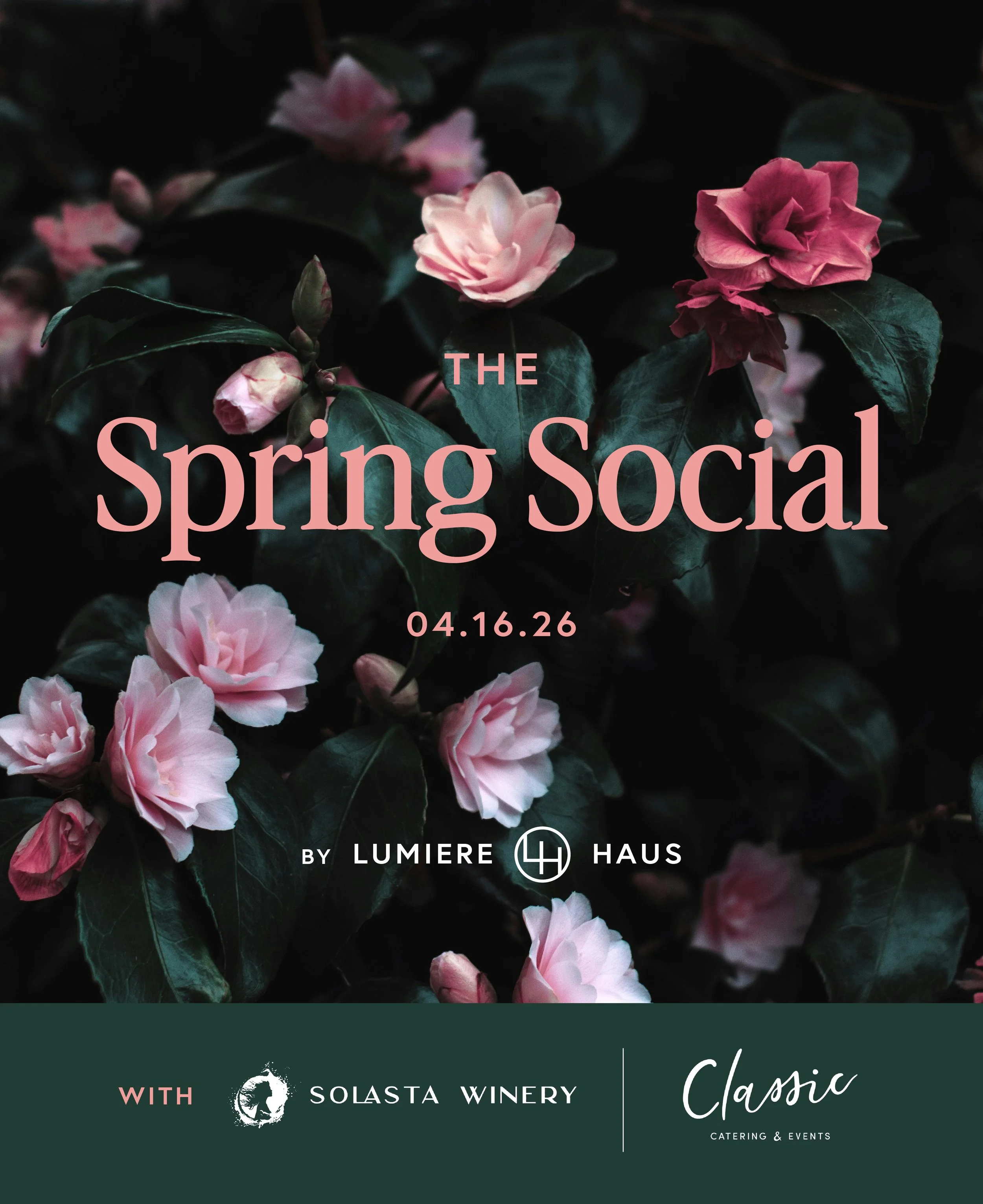 Lumiere Haus Presents: The Spring Social