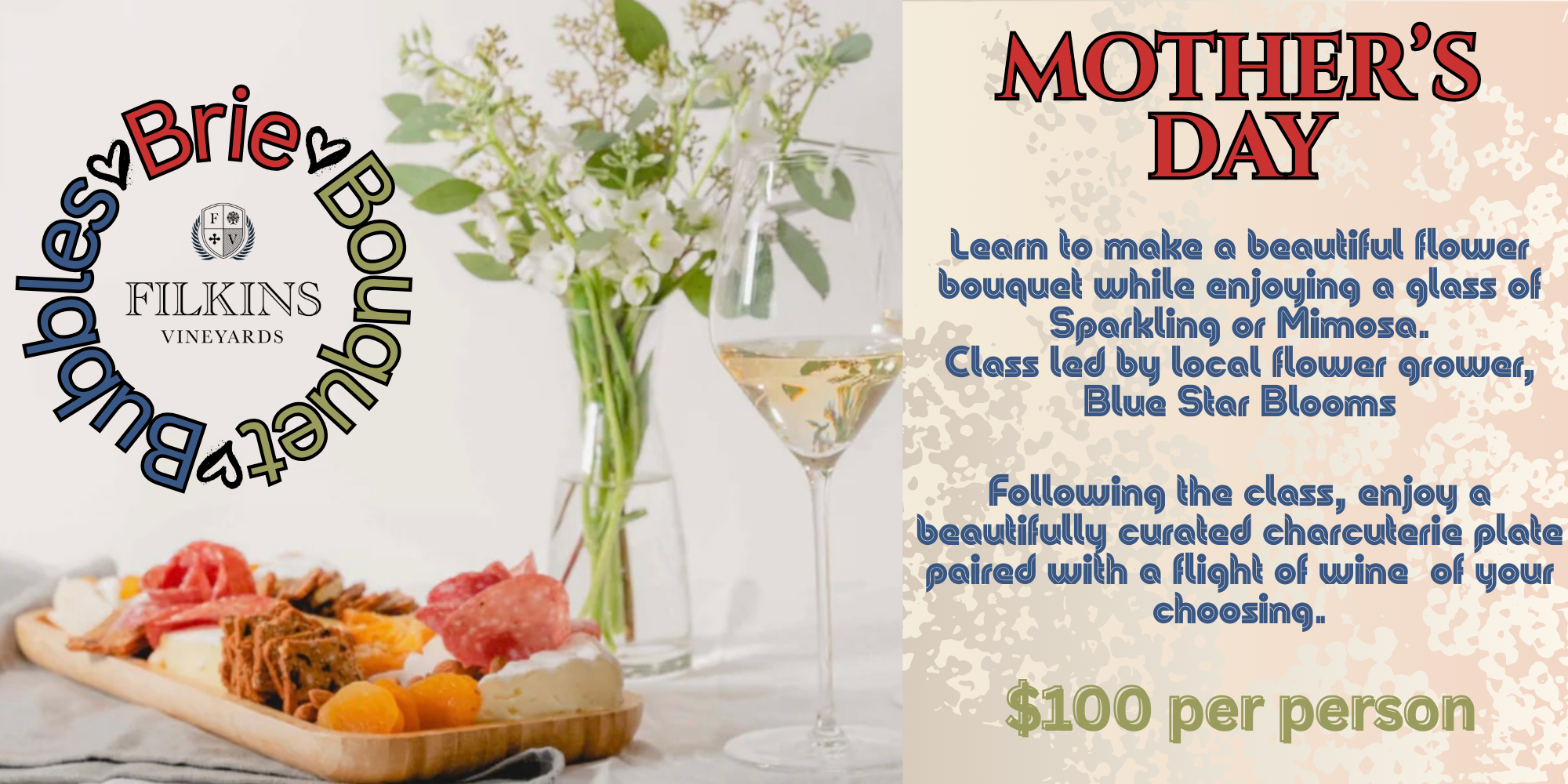 Bubbles, Bouquet and Brie for Mother's Day